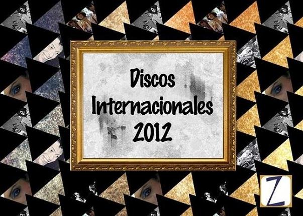 Mejores Discos Internacionales 2012