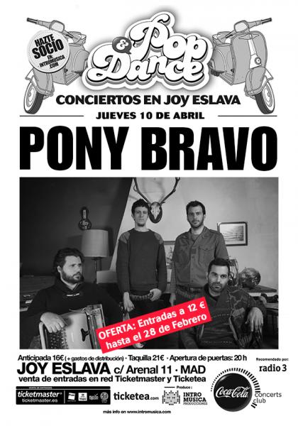 Pony Bravo Madrid